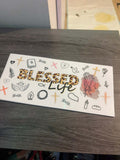 Blessed Life