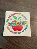 The Influence of a Good Teacher Can Never Be Erased